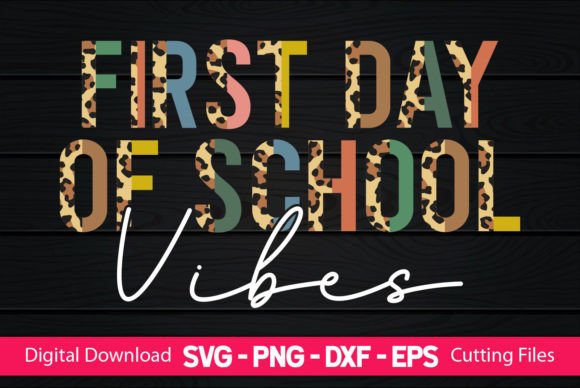First Day of School Vibes: Graphics for Crafts