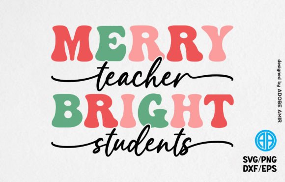 Merry Teacher SVG: Bright Graphics for Crafts