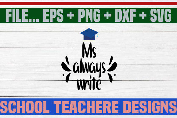 Ms Always Write SVG: Crafts and Graphics for Brands