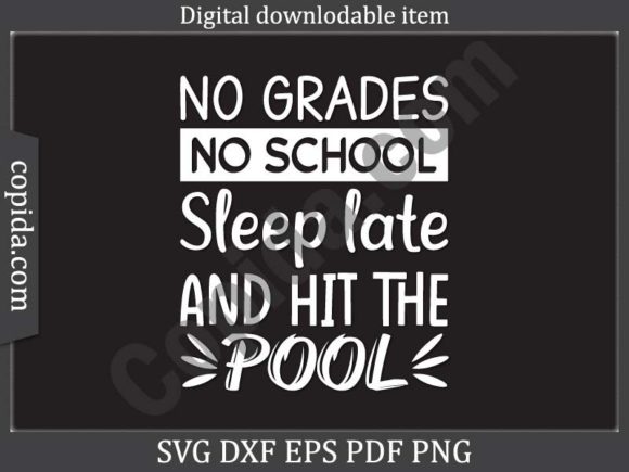 No Grades No School Sleep Late Svg File for Crafts Graphics