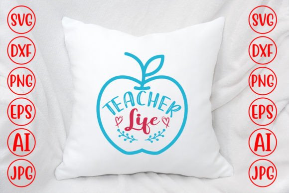 Teacher Life Apple SVG: Graphics for Crafts