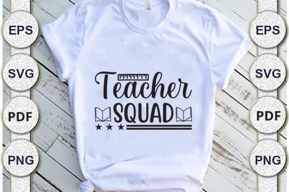 Teacher Squad Dad SVG: Graphics for Crafts